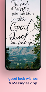 good luck wishes & Messages