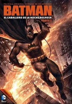 Batman: El Caballero de la Noche Regresa, Parte 2 (Doblada) - Películas en  Google Play