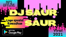 DJ Saur Saur 2021 Spesial Ramadhan Offlineのおすすめ画像1