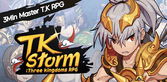 TK Storm : Three Kingdoms RPG