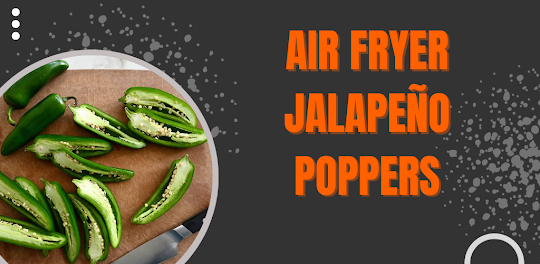 Air Fryer Jalapeño Poppers