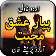 Pyar Ishq Aur Muhabbat by Arzu Parishy - Offline