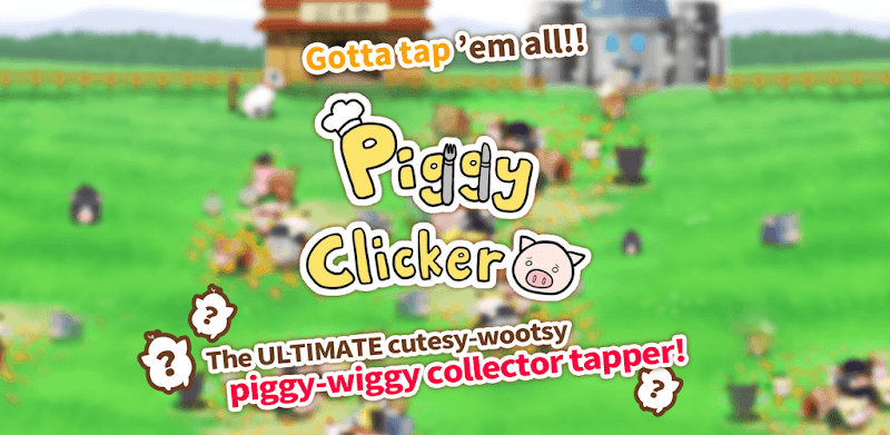 Piggy Clicker