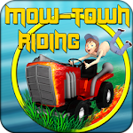 Cover Image of Download Mow-Town Riding LITE  APK