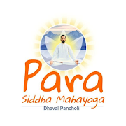 Para Siddha Maha Yoga