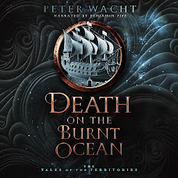 Icon image Death on the Burnt Ocean: An Epic Arthurian Fantasy