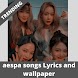 aespa Songs Lyrics plus Wallpaper HD 2021 - Androidアプリ