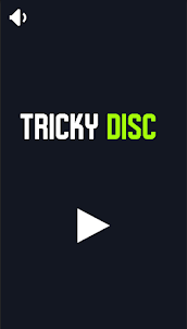 Tricky disc