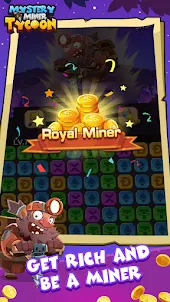 Mystery Miner Tycoon
