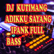 Top 38 Music & Audio Apps Like DJ KUTIMANG ADIKKU SAYANG IPANK FULL BASS - Best Alternatives