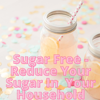 Sugar Free -Reduce Your Sugar