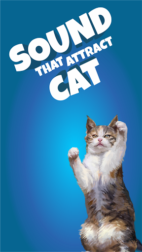 Android application Cat Caller - Call Your Cat To screenshort