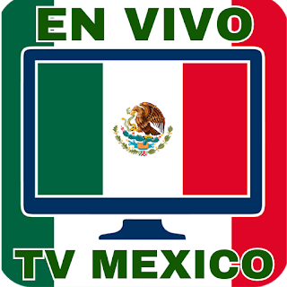 Tv Mexico en vivo apk