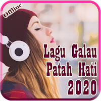 KUMPULAN LAGU GALAU, SEDIH & ROMANTIS OFFLINE 2020