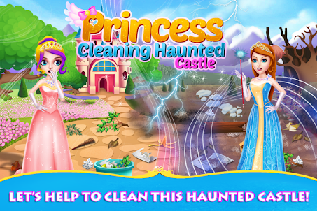 Princess Cleaning Ghost Castle