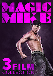 Icon image Magic Mike 3-Film Collection (DIG)