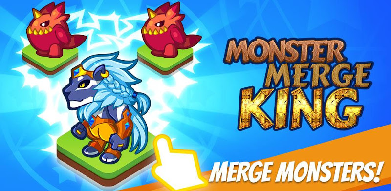 Monster Merge King