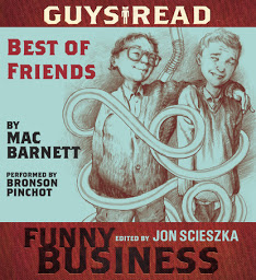 Icon image Guys Read: Best of Friends: A Story from Guys Read: Funny Business