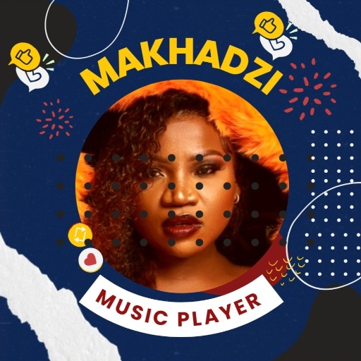 MAKHADZI Music Mp3 Player Apps on Google Play