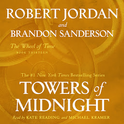 Imagen de icono Towers of Midnight: Book Thirteen of The Wheel of Time