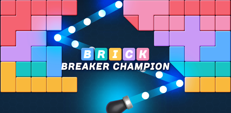 Brick Breaker Champion
