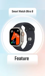 S8 Ultra Smart Watch App Guide
