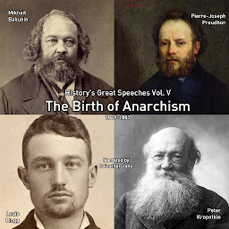 Icon image The Birth of Anarchism: 1849-1887