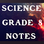 Cover Image of Télécharger Science grade 8 notes  APK