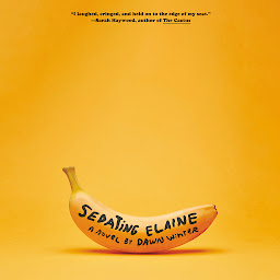 Icon image Sedating Elaine: A Novel