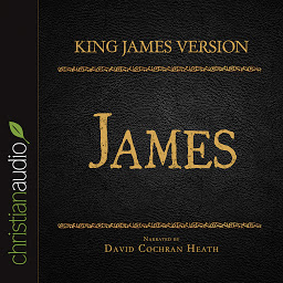 Symbolbild für Holy Bible in Audio - King James Version: James