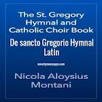 Cover Image of Tải xuống De Sancto Gregorio Hymnal et C  APK