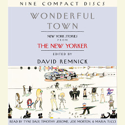 Icon image Wonderful Town: New York Stories from The New Yorker