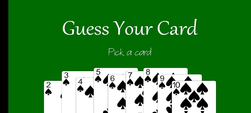 #1. Guess Your Card (Android) By: Michael Milner