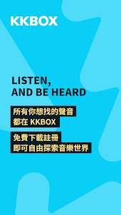 KKBOX｜隨時聽音樂、Podcast，享受聲音、找到共鳴！