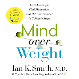 Obrázek ikony Mind over Weight: Curb Cravings, Find Motivation, and Hit Your Number in 7 Simple Steps