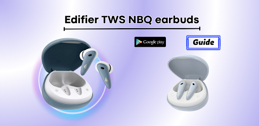 Android application Edifier TWS NBQ earbuds Guide screenshort