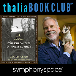 Icon image Thalia Book Club: Chris Van Allsburg's The Chronicles of Harris Burdick