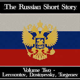 Icon image The Russian Short Story - Volume 2: Nikolai Gogol to Fyodor Dostoyevsky