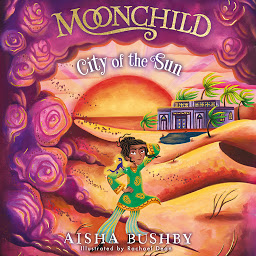Icon image Moonchild: City of the Sun