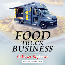 「Food Truck Business: Guide for Beginners」圖示圖片