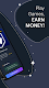 screenshot of Earn Money - Play & Make Money