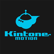 Kintone motion™