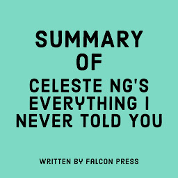 Icon image Summary of Celeste Ng's Everything I Never Told You