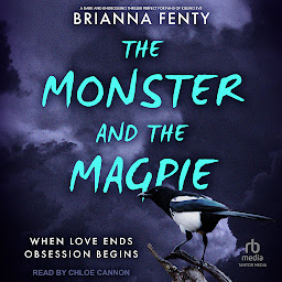 Icon image The Monster and the Magpie