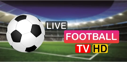 LIve Football TV Streaming HD