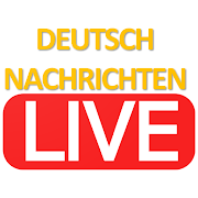 Deutsch-Nachrichten World Live News