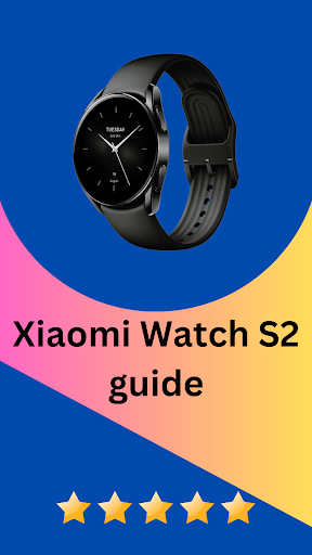 Xiaomi Watch S2 guide