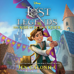 Icon image Lost Legends: The Rise of Flynn Rider