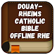 Douay-Rheims Catholic Bible - Androidアプリ