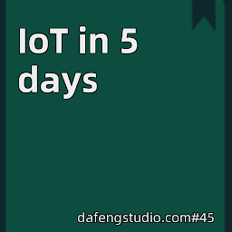 IoT in 5 days: Download & Review